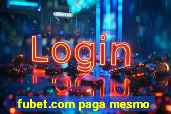 fubet.com paga mesmo